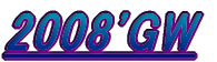 2008"GW 